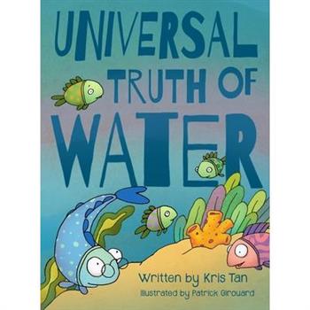 Universal Truth of Water