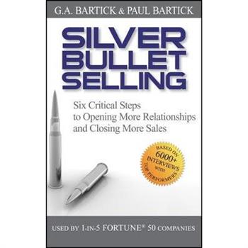 Silver Bullet Selling