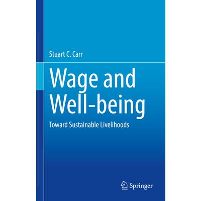Wage and Well-Being