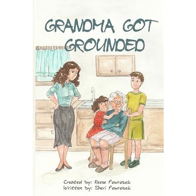 Grandma Got Grounded