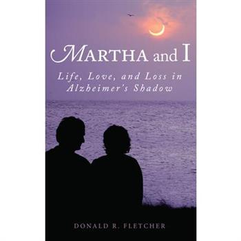 Martha and I