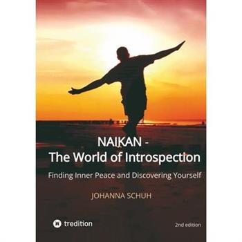 Naikan - The World of Introspection