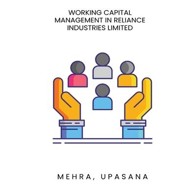 Working Capital Management in Reliance Industries Limited