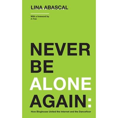 Never Be Alone Again