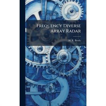 Frequency Diverse Array Radar