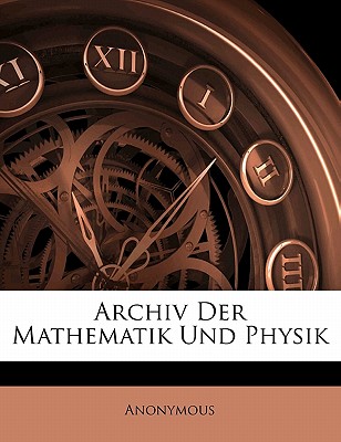 Archiv Der Mathematik Und Physik, Dritter Theil