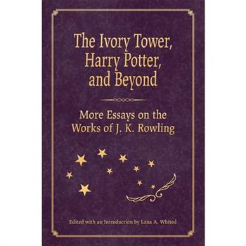 The Ivory Tower, Harry Potter, and Beyond