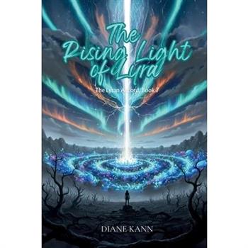 The Rising Light of Lyra