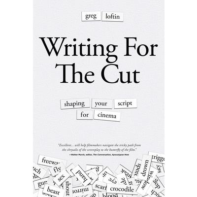 Writing for the Cut