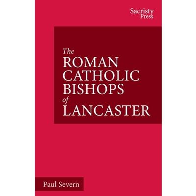 The Roman Catholic Bishops of Lancaster