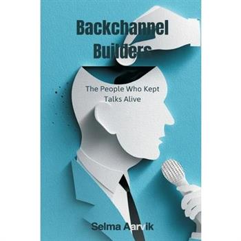 Backchannel Builders