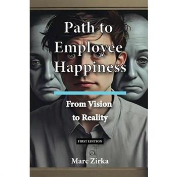 Path to Employee Happiness