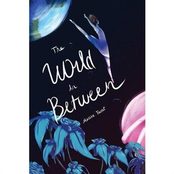 The World In Between
