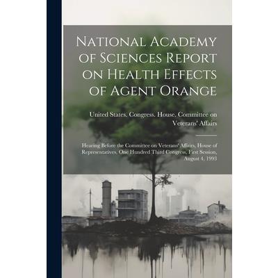 National Academy of Sciences Report on Health Effects of Agent Orange