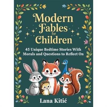 Modern Fables For Children