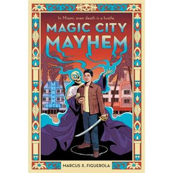 Magic City Mayhem