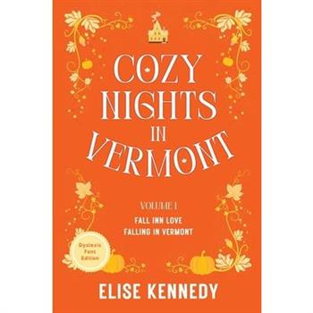 Cozy Nights in Vermont