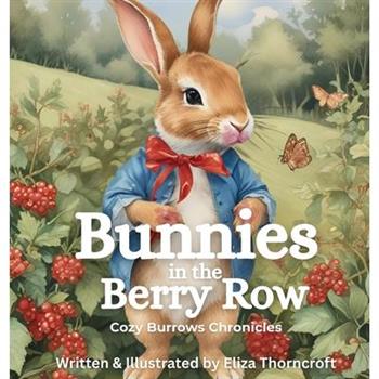 Bunnies in the Berry Row