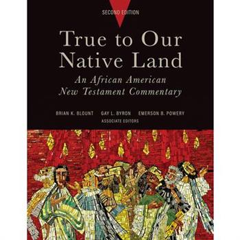 True to Our Native Land, Second Edition