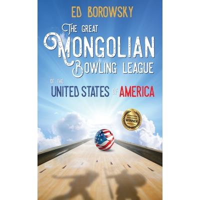 The Great Mongolian Bowling League of the United States of America