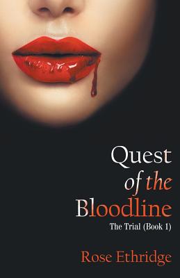 Quest of the Bloodline