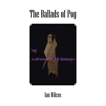 The Ballads of Pog