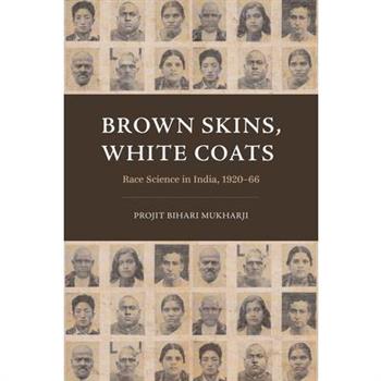 Brown Skins, White Coats