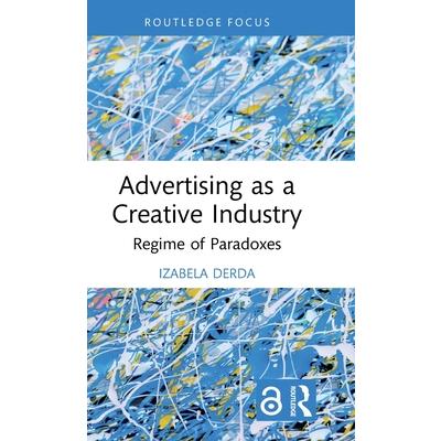 Advertising as a Creative Industry