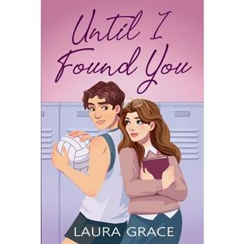 Until I Found You