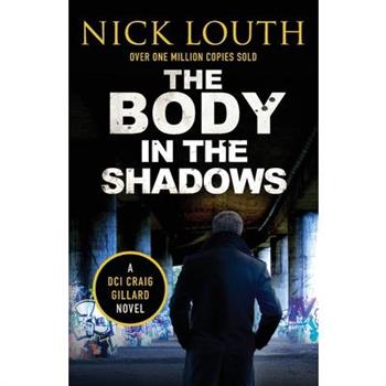 The Body in the Shadows