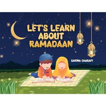 Let’s Learn About Ramadaan