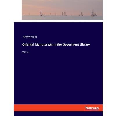 Oriental Manuscripts in the Goverment Library