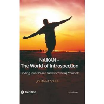 Naikan - The World of Introspection
