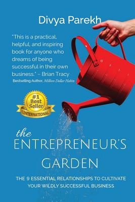 The Entrepreneur’s Garden