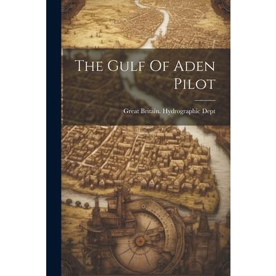 The Gulf Of Aden Pilot