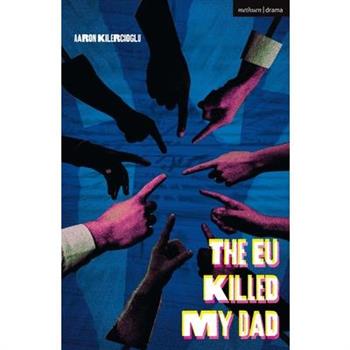 The EU Killed My Dad