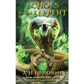 Echoes of the Serpent
