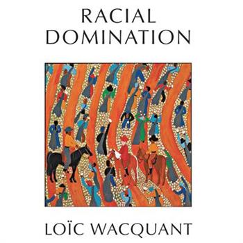 Racial Domination
