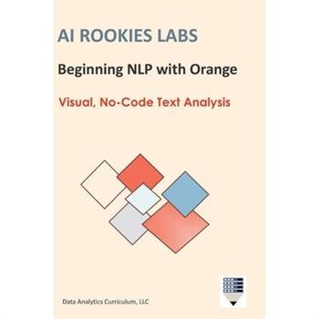 AI Rookies Labs Beginning NLP with Orange