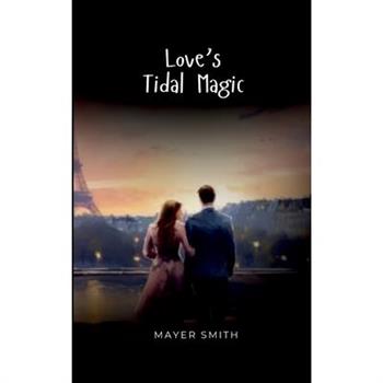 Love's Tidal Magic