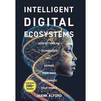 Intelligent Digital Ecosystems