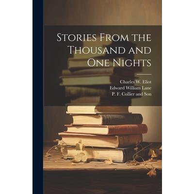 Stories From the Thousand and One Nights