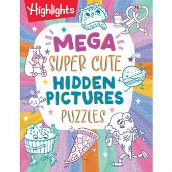 Mega Super Cute Hidden Pictures Puzzles