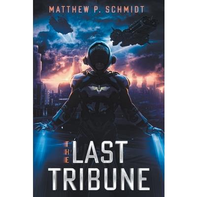 The Last Tribune