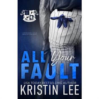 All Your Fault