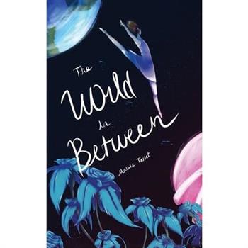 The World In Between