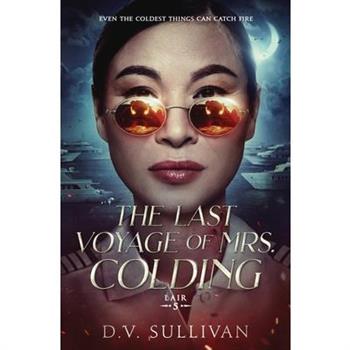 The Last Voyage of Mrs. Colding