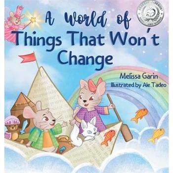 A World of Things That Won't Change