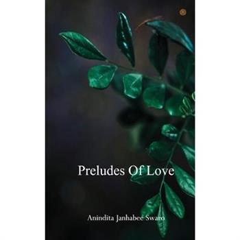 Preludes of Love