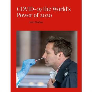 COVID-19 the World's Power of 2020